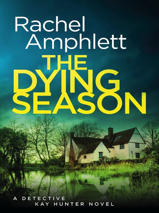 Title details for The Dying Season by Rachel Amphlett - Available